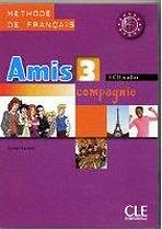 Amis et Compagnie 3 CD/3/ CLASSE