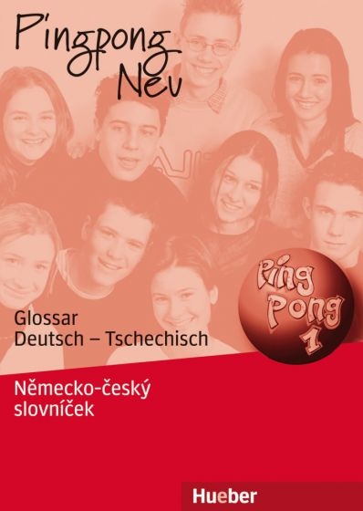 Pingpong Neu 1 Glossar Deutsch - Tschechisch, Německo - Český Slovníček : 9783192516542