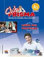 Club Prisma Inicial A1 Libro del profesor + CD