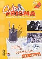 Club Prisma Intermedio A2/B1 Libro de ejercicios con soluciones