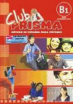 Club Prisma Intermedio-Alto B1 Libro del alumno + CD