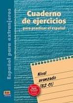 Cuaderno de ejercicios Avanzado (B2-C1)