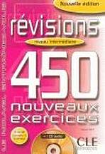REVISIONS 450 NOUVEAUX EXERCICES: NIVEAU INTERMEDIAIRE CD-ROM