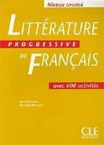 Littérature Progressive du francais - Livre ( Niveau avancé)