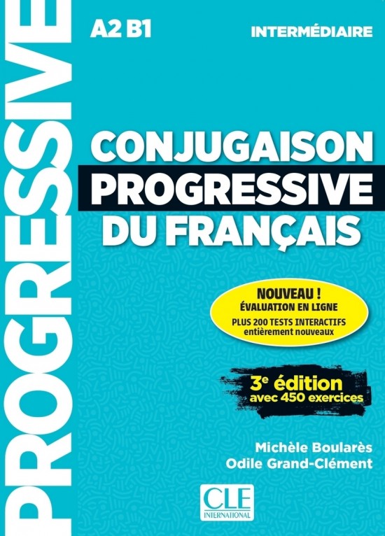 Conjugaison progressive du francais - Niveau intermédiaire (A2/B1) - Livre + CD + Appli-web - 3eme édition
