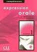 EXPRESSION ORALE 1 + CD AUDIO