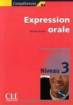 EXPRESSION ORALE 3 + CD AUDIO CLE International