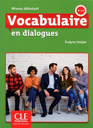 Vocabulaire en dialogues Niveau débutant Livre + CD 2 édition