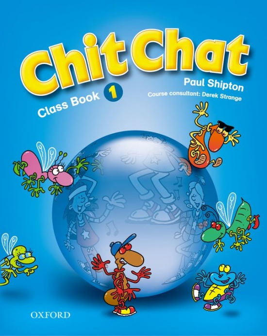 Chit Chat 1 Class Book : 9780194378260