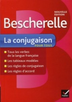 COLLECTION BESCHERELLE LA CONJUGAISON POUR TOUS n. éd. : 9782401052352