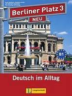 Berliner Platz NEU 3 Lehr- und Arbeitsbuch mit 2 Audio CDs