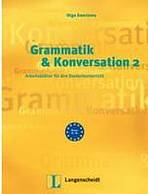 Grammatik und Konversation 2