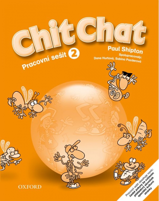 Chit Chat 2 Pracovní sešit : 9780194378468
