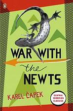 War With the Newts New Ed.