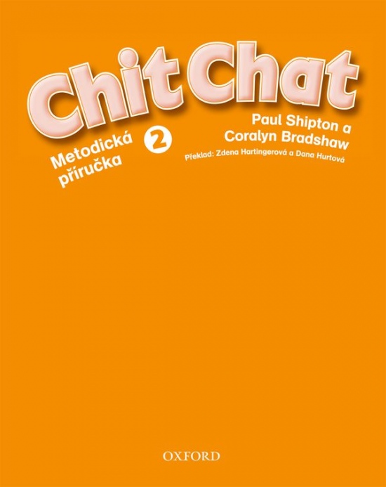 Chit Chat 2 Teacher´s Book CZ