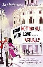 FROM NOTTING HILL WITH LOVE