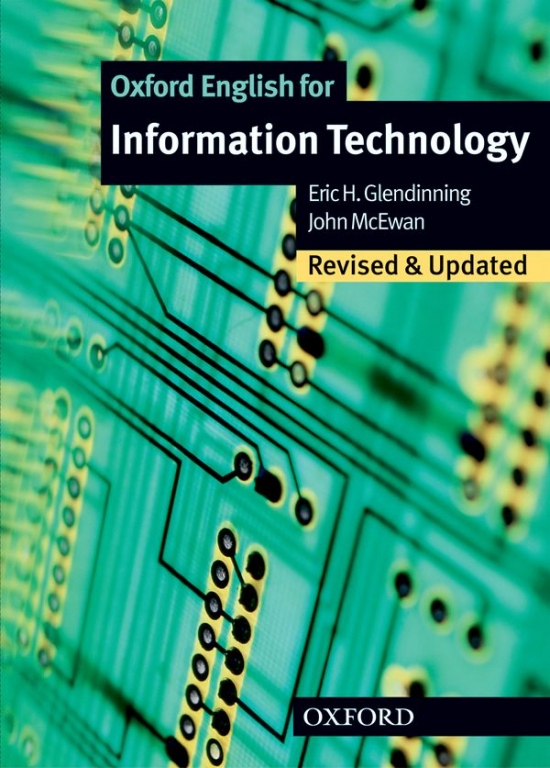 OXFORD ENGLISH FOR INFORMATION TECHNOLOGY New Edition STUDENT´S BOOK : 9780194574921