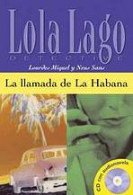 La llamada de la Habana + CD (nivel 2)