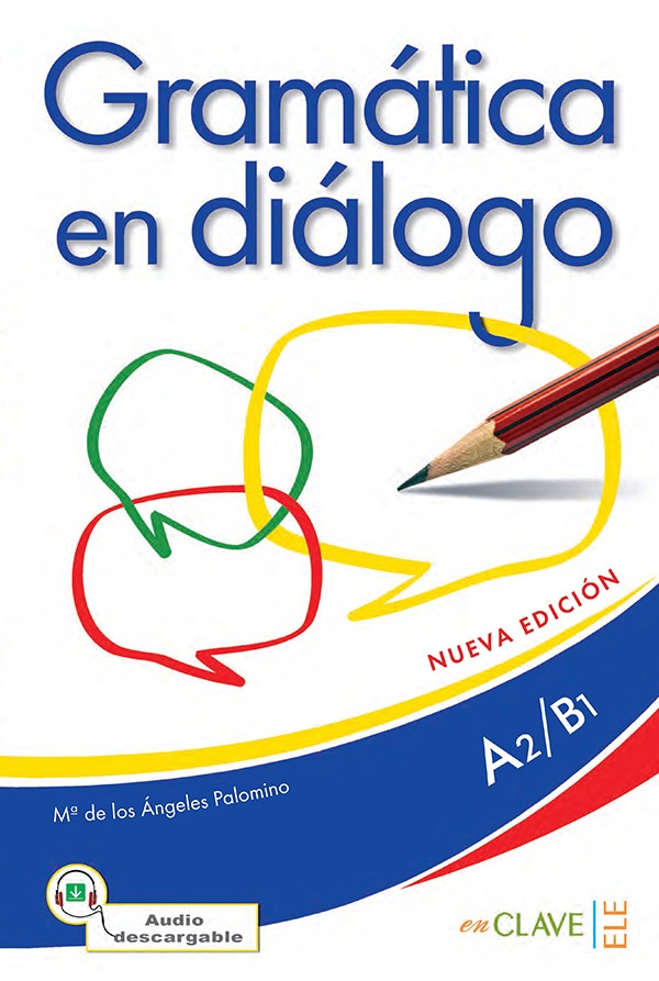 Gramática en diálogo + CD audio - intermedio (A2-B1)