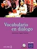 Vocabulario en diálogo + CD audio - iniciación (A1-A2) : 9788496942967