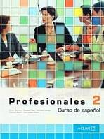 Profesionales 2 - Libro del alumno 2 (B1) : 9782090344738