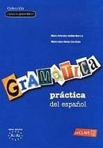 Gramática práctica del espanol - iniciación (A1-A2)