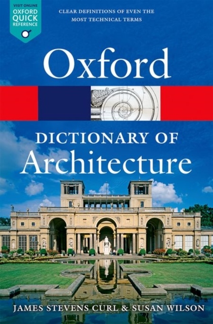 OXFORD DICTIONARY OF ARCHITECTURE AND LANDSCAPE ARCHITECTURE 3rd Edition
