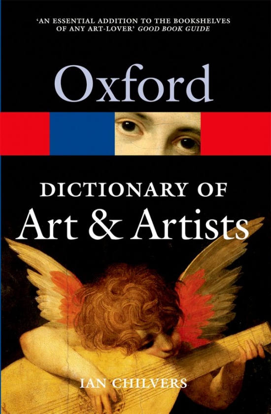 OXFORD DICTIONARY OF ART AND ARTISTS 4th Edition
