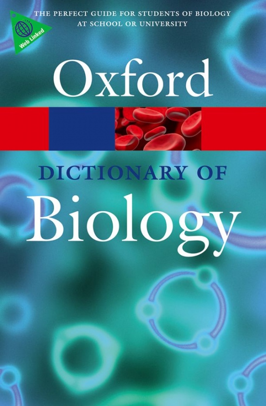 OXFORD DICTIONARY OF BIOLOGY 6th Edition