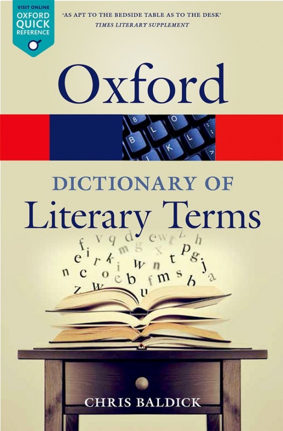 OXFORD DICTIONARY OF LITERARY TERMS Oxford University Press