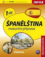 Španělština 1 Maturitní příprava - učebnice