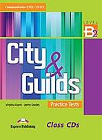 City & Guilds Practice Tests B2 - Class Audio CDs (set of 3)