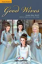 Classic Readers 5 Good Wives - Readers : 9781848629967