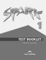 Spark 1 - Test Booklet Express Publishing