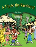Storytime 3 A Trip to the Rainforest - Pupil´s Book