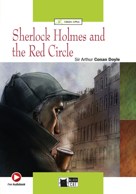 BLACK CAT READERS GREEN APPLE EDITION 1 - SHERLOCK HOLMES AND THE RED CIRCLE + CD-ROM