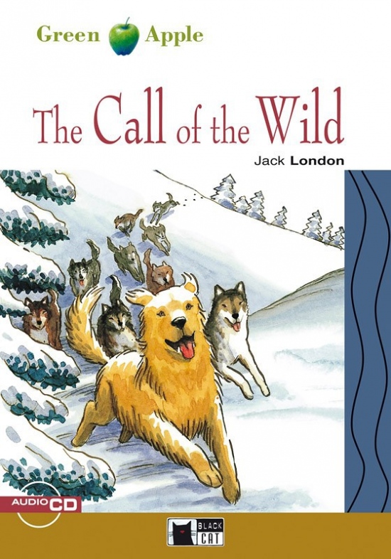 BLACK CAT READERS GREEN APPLE EDITION 2 - THE CALL OF THE WILD + CD