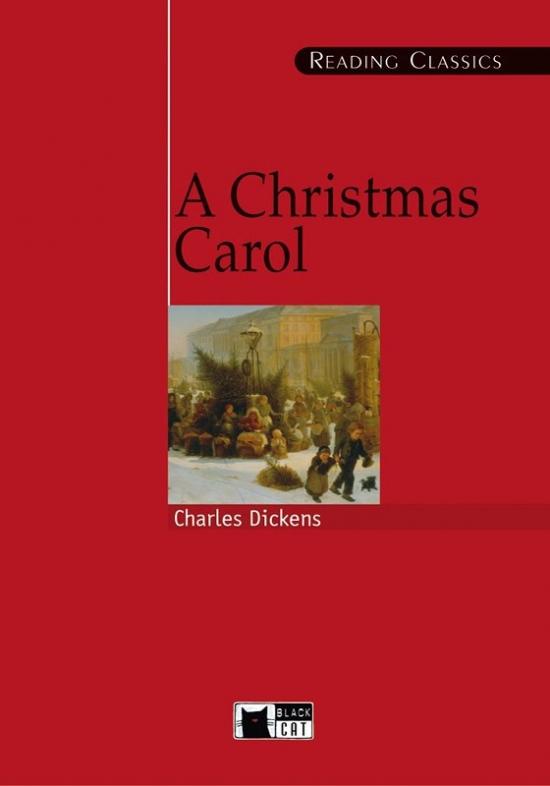 BLACK CAT READING CLASSICS C1-C2 - A CHRISTMAS CAROL + CD
