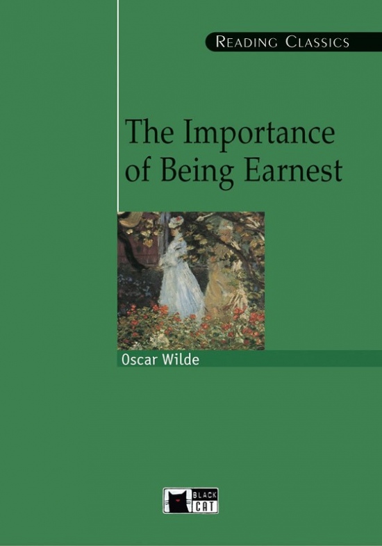 BLACK CAT READING CLASSICS C1-C2 - THE IMPORTANCE OF BEING EARNEST + CD BLACK CAT - CIDEB