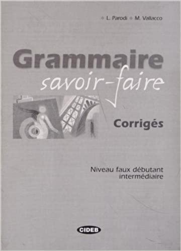 GRAMMAIRE SAVOIR-FAIRE CORRIGES