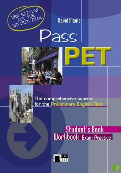 PASS PET REVISED STUDENT´S BOOK + WORKBOOK + CDs /2/