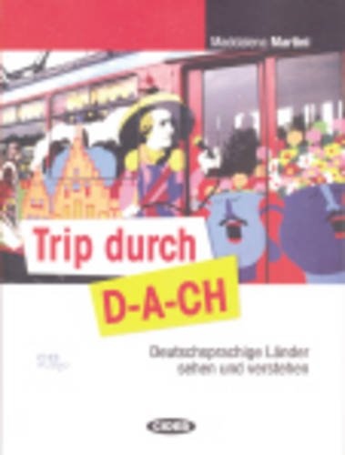 Trip durch D-A-CH – Buch + CD 