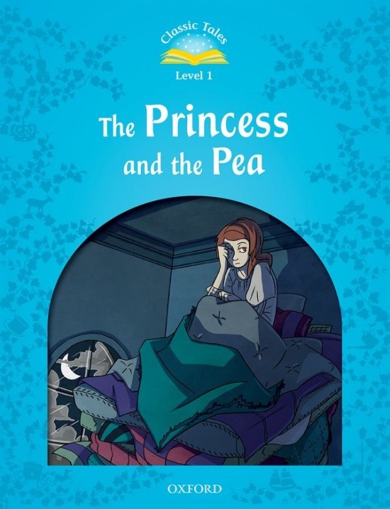 CLASSIC TALES Second Edition Beginner 1 The Princess and the Pea