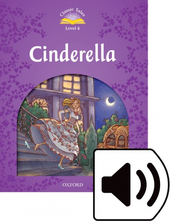 CLASSIC TALES Second Edition Level 4 Cinderella with Mp3 audio