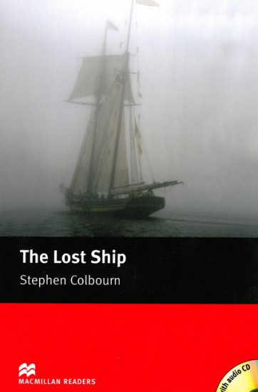 Macmillan Readers Starter The Lost Ship + CD : 9781405077910