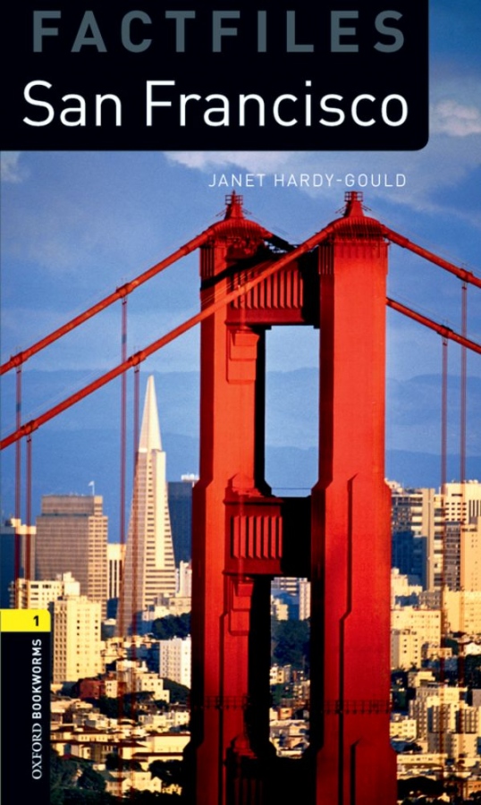 New Oxford Bookworms Library 1 San Francisco Factfile with Audio Mp3