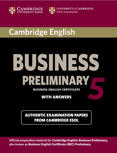Cambridge BEC 5 Preliminary Student´s Book with answers