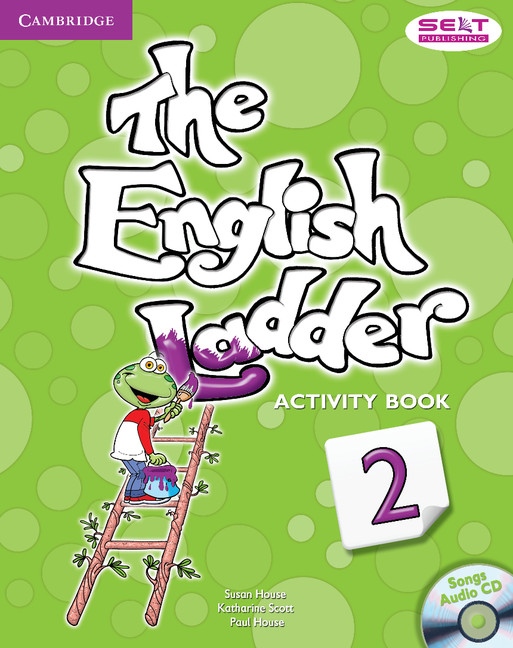 English Ladder 2 Activity Book with Songs Audio CD Cambridge University Press