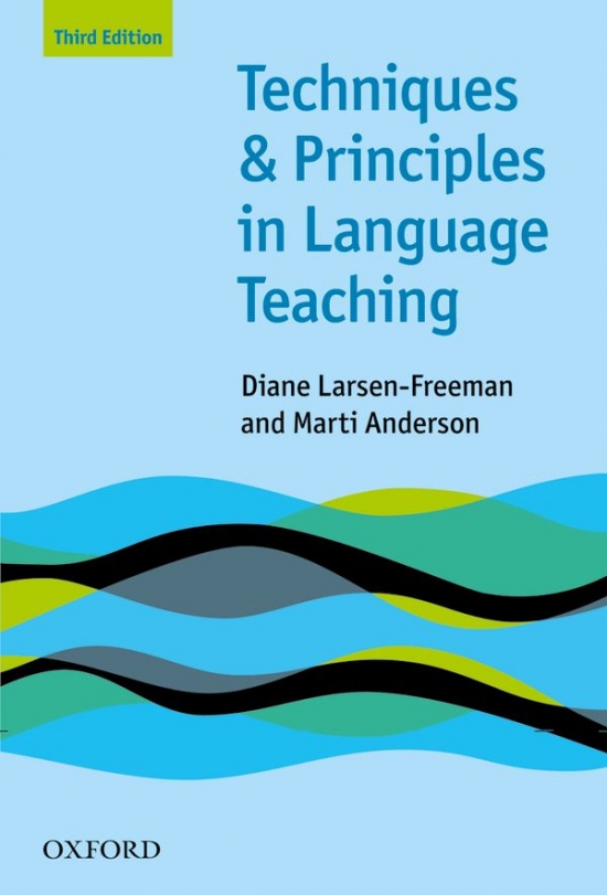 Techniques and Principles in Language Teaching (3rd Edition)