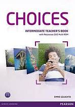 Choices Intermediate Teacher´s Book with Multi-ROM 